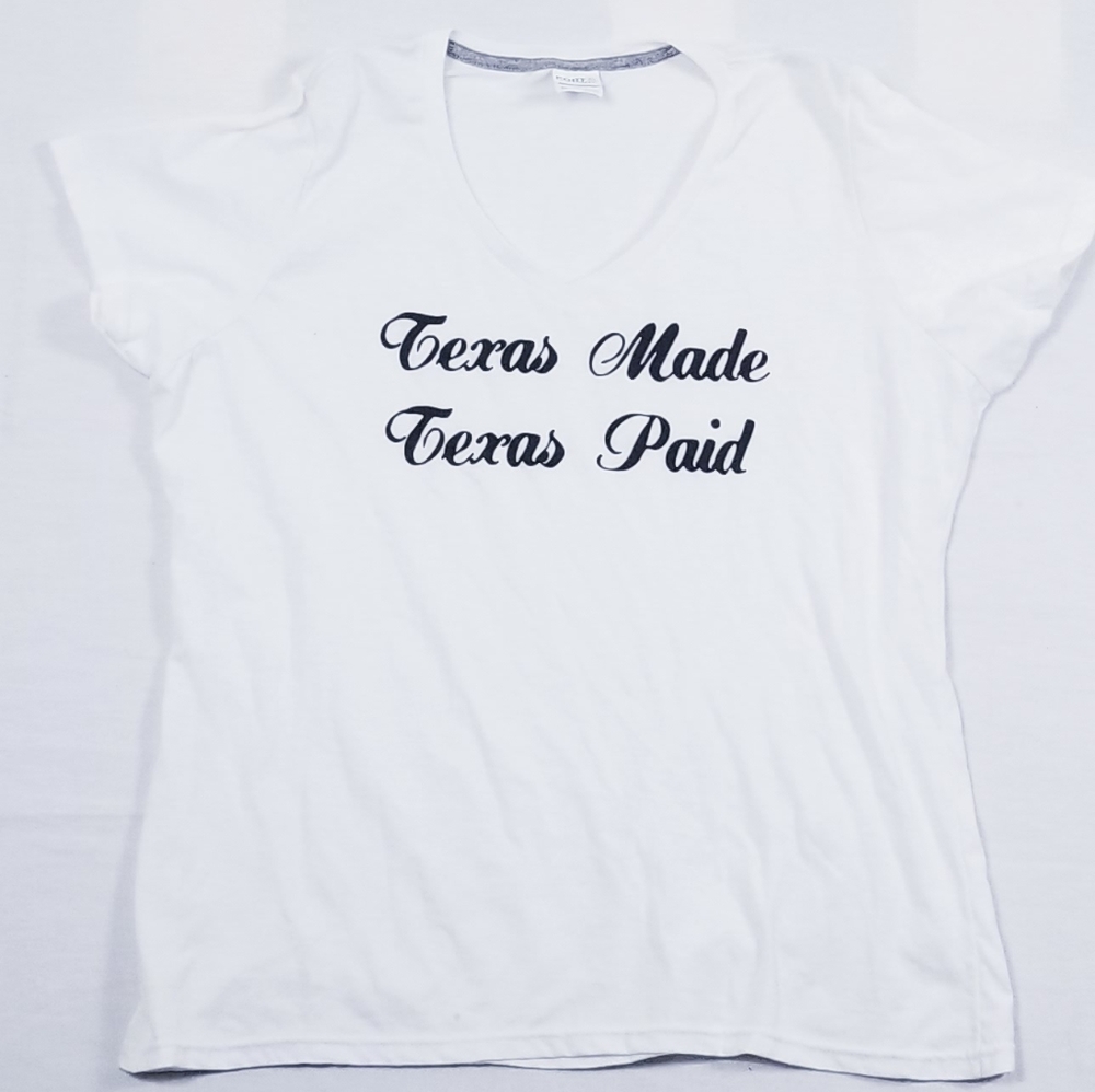 "Texas Made Texas Paid" v neck womens tshirt!